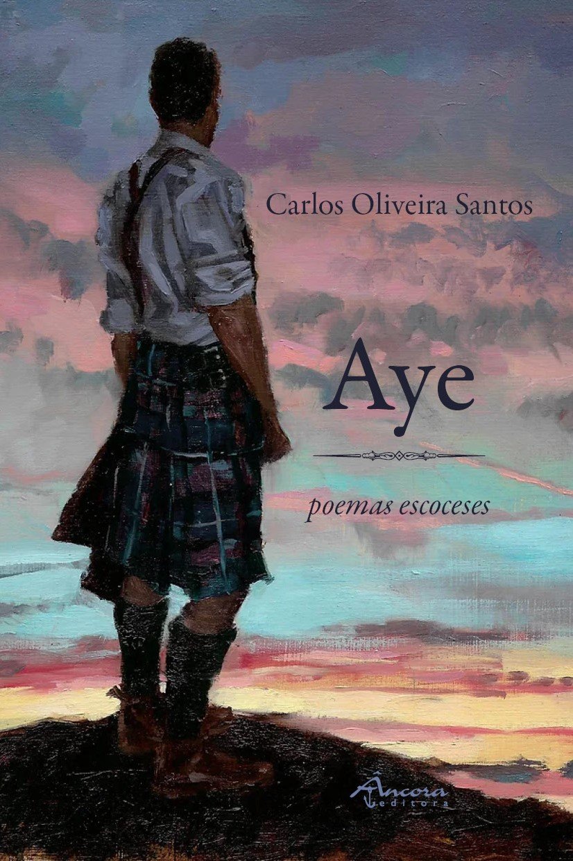 Apresentação do livro «Aye, poemas escoceses», de Carlos Oliveira Santos