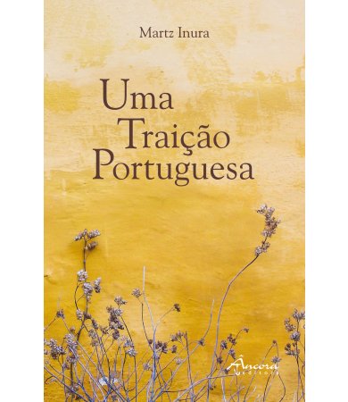 Uma Traição Portuguesa