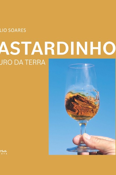 Bastardinho - O ouro da terra