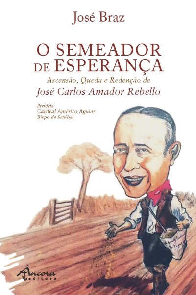 O Semeador de Esperança